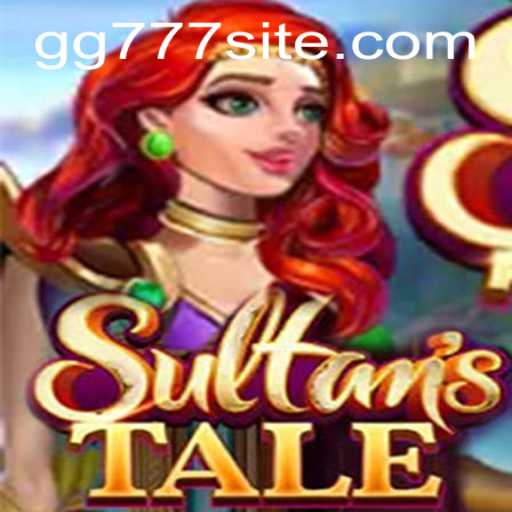Exploring Sultanstale: Unlocking the Secrets of an Enchanting Gaming Experience